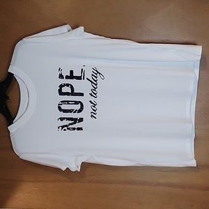 Womens White / Black "Nope. Not Today" Short Sleeve T-shirt
